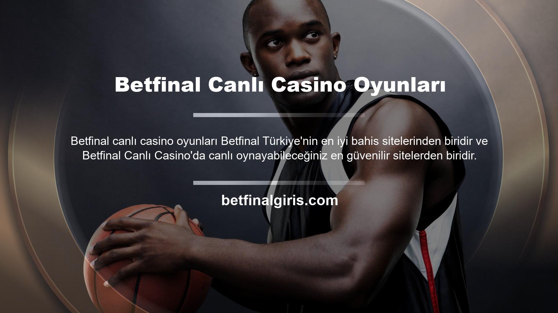 Canlı casino tutkunlarının mutlaka sahip olması gereken bir site, Betfinal giriş yaptığınızda menüden kullanıcı adınızı ve şifrenizi kullanarak canlı casino sayfasını açın ve Betfinal bulunan tüm oyunları görün